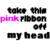 Pixelated text reads 'take this pink ribbon off my head' with one word in bright pink and the rest in black on white background.