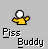 Pixelated character in yellow shirt with white head, performing sequential actions including arm gestures and a projectile motion, labeled 'Piss Buddy' text below.