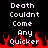 Pixelated text reads 'Death Couldn't Come Any Quicker' over red flame graphics on a black background.