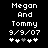 Pixelated text displays 'Megan And Tommy 9/9/07' above five heart symbols with one grayed-out, on a black background.
