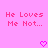 Pixelated pink text on a solid pink background with two pixel hearts at the bottom, displaying 'He Loves Me Not...' in two identical side-by-side sections.
