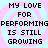 Pixelated text reads "MY LOVE FOR PERFORMINGPERFORMING IS STILL GROWING" over a pink and cyan spiral background with four identical copies arranged in two