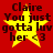 Red background with four identical each showing yellow star and text Claire You just gotta luv her <3 in dark brown font