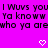 Pixelated text on bright pink background with two white heart symbols at bottom, displaying phrases like 'I Wuvv you' and 'Ya knowww' in dark purple block letters.