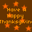 Brown background with orange stars and repeated text 'Have A Happy Thanksgiving' in pixelated orange font.