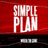 Red and black pixelated image with 'Simple Plan' text on red background, 'When I'm Gone' in red, and date January 28th 2008 below.