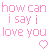 Pixelated pink text and heart symbols on a white background with gray transparency area, part of an animated contact sheet frame.