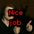 six showing a person in black clothing giving thumbs-up gestures with red text overlays reading "Nice job. You've achieved a whole new level Way to go." on dark backgrounds
