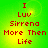 Red pixelated text on a green-yellow gradient background reads "I Luv Sirrena More Then Life" in four lines.