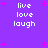 Purple background with pink starbursts and white text reading 'live love laugh' in four identical quadrants.