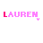 Pixelated text 'LAUREN' in pink with a small female symbol, animated to change letter colors across frames.