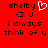 Red background with black pixelated text and symbols, including 'shelby', '(3 U', 'i always think of u' on both sides, one side has a white heart symbol.