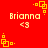 Red background with yellow square patterns and repeated text 'Brianna <3' in white pixelated font.