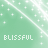 six green with diagonal white light streaks and plus symbols, each displaying the word 'BLISSFUL' in pixelated text