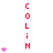 Vertical red text 'COLIN' with pink hearts animating in on a white background, gray rectangle at bottom right