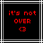 Red pixelated text on black background with gray and white border, displaying "it's not OVER <3" in three lines