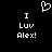 Black background with white pixelated text and a heart symbol; two identical text blocks read "I Luv Alex!" with a heart above.