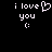 Pixelated text and symbols on black background: 'i love' with heart symbol, 'you', and ':(' emoticon.