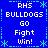 Blue background with white pixelated text reading 'RHS BULLDOGS GO Fight Win!' in a pattern, bordered by cyan decorative elements