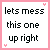Pixelated text reads 'lets mess this one up right' on white background with pink border and four small pink hearts at corners.