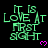 Green pixelated text reading "IT IS LOVE AT FIRST SIGHT" with pink hearts on black background, partially cropped at bottom right.