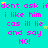 A static image with cyan background, pink text repeating 'dont ask if i like him cas ill lie and say NO!', and scattered yellow stars.