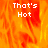 A static image with fiery orange and red background displaying 'That's Hot' text in white pixelated font across three sections.