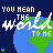 Pixelated globe with green continents and blue oceans, overlaid by white text reading "YOU MEAN THE WORLD TO ME" in a stylized font.
