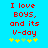Red pixelated text on bright blue background reads "I love Boys, and its V-day" with yellow and light green star icons below.