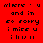 Red background with black text displaying 'where r u and im so sorry i miss u i luv u' in a of three , some have white backgrounds
