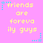 Pixelated text on a pink background with cyan star and dot accents, repeating 'friends are forever guys' in yellow.