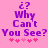 Pixelated purple text on pink background with animated heart sequence, reading ¿? Why Can't You See? followed by five hearts.