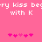Pixelated pink background with white text reading 'ry kiss beery kiss bee' and 'with K', plus two of five pink heart icons each