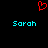 Red pixelated heart symbol above two instances of the name 'Sarah' in cyan text on a black background.