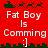 Red background with white text 'Fat Boy Is Comming :]' and green pixelated borders showing slight animation differences in border elements.
