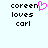 Pixelated text reads 'coreen loves carl' with a pink heart symbol replacing the letter e in coreen on one side of an animated split-screen.