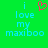 Green background with blue pixelated text reading "i love my maxiboo" and a red pixelated heart symbol above the text.