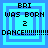 Pixelated blue square icon with layered borders and black text reading 'BRI WAS BORN 2 DANCE!!!!!!!!'